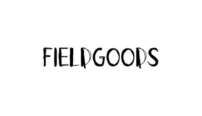 Field GOODS
